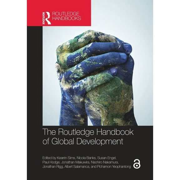 Routledge International Handbooks The Routledge Handbook of Global Development, (Paperback)