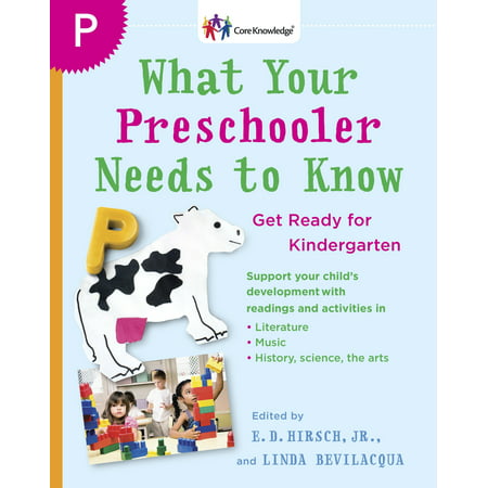 What Your Preschooler Needs to Know : Get Ready for