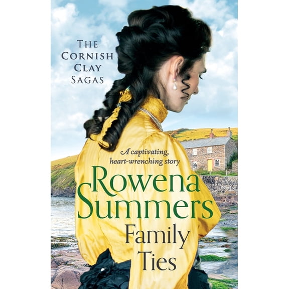 The Cornish Clay Sagas Family Ties, (Paperback)