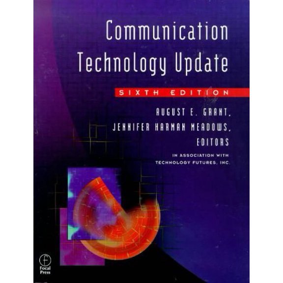 Pre-Owned Communication Technology Update, 9780240803265, 0240803264, Paperback, 6 edition