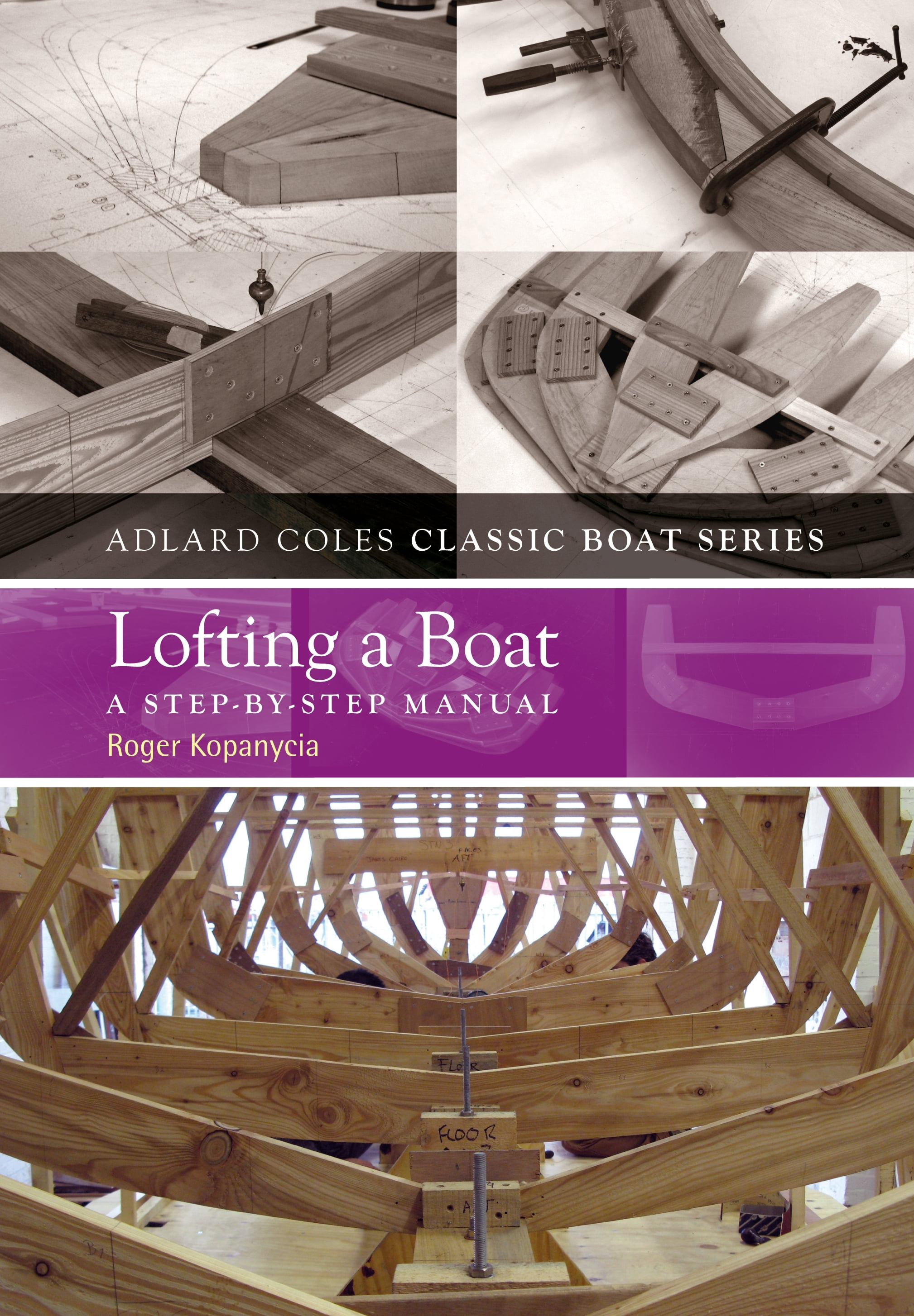 Lofting a Boat A stepbystep manual