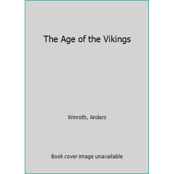 Pre-Owned The Age of the Vikings (Paperback) 0691169292 9780691169293
