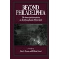 thumbnail image 1 of Pre-Owned Beyond Philadelphia: The American Revolution in the Pennsylvania Hinterland (Paperback) 0271017678 9780271017679, 1 of 1