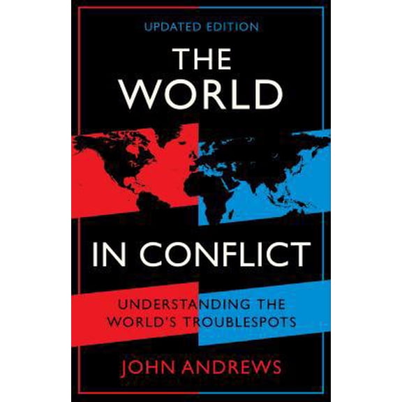 Pre-Owned The World in Conflict: Understanding the world's troublespots (Paperback) 1788160037 9781788160032