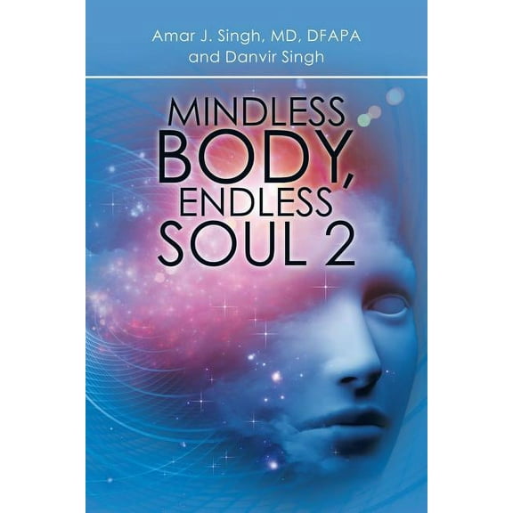 Mindless Body, Endless Soul 2, (Paperback)