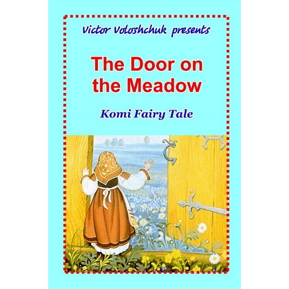 The Door on the Meadow (Paperback)