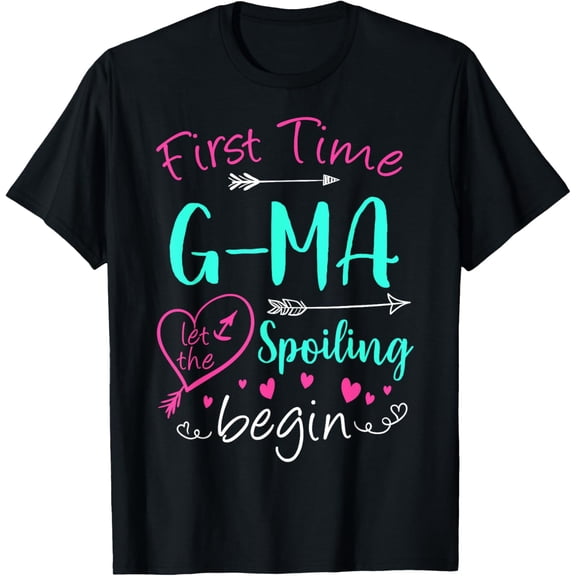 First Time G-Ma Let The Spoiling Begin Mother's Day Party T-Shirt