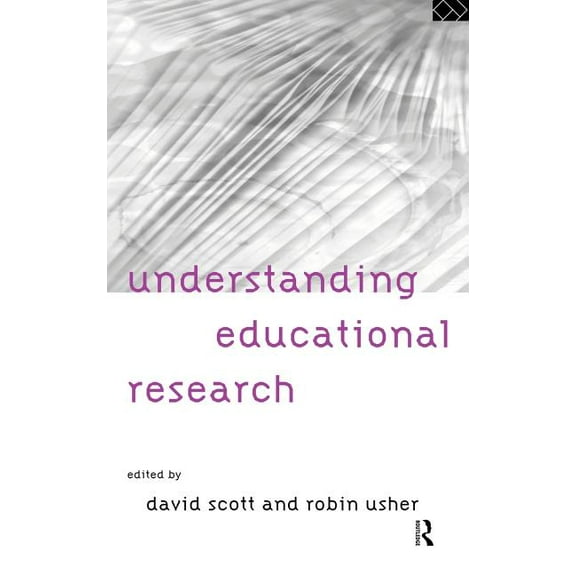 Understanding Educational Research, (Hardcover)