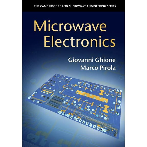 Cambridge RF and Microwave Engineering Microwave Electronics, (Hardcover)