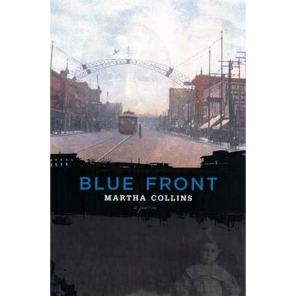 Pre-Owned Blue Front (Paperback) 155597449X 9781555974497