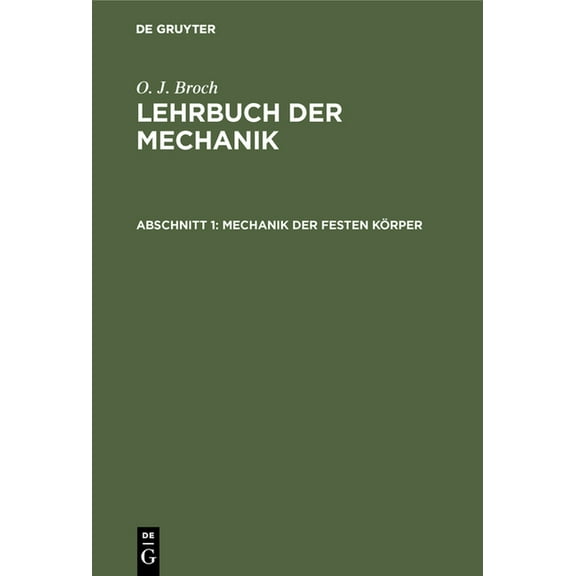 Mechanik der festen Körper, (Hardcover)