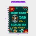 thumbnail image 5 of Basset Hound Dad Like a Regular Dad Only Cooler Happy Father's Day Spiral Bound Journal Bassets Dog Breed Lovers Gifts Idea 5x7in Spiral Notebook - 02007, 5 of 5
