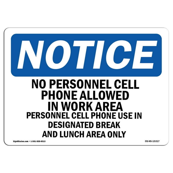OSHA Notice Sign - NOTICE Cell Phone Use In Designated Area Only | Plastic Sign | Protect Your Business, Work Site, Warehouse & Shop Area | Made in the USA