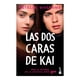 thumbnail image 1 of Las Dos Caras de Kai Booket Estelle Maskame, 1 of 2