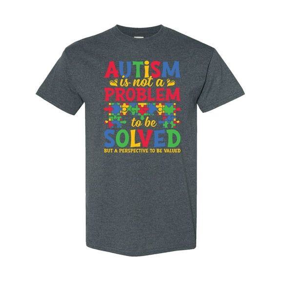 Inktastic Autism is Not a Problem to Be Solved but a Perspective T-Shirt