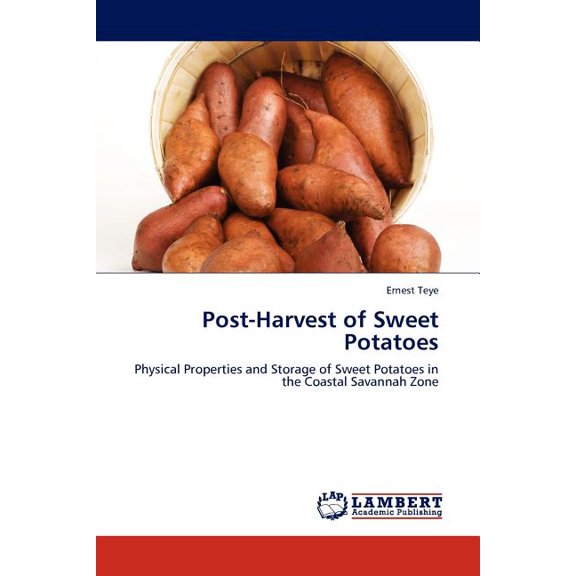 Post-Harvest of Sweet Potatoes (Paperback)