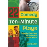 22 Comedy Ten-Minute Plays: Royalty-free Plays for Teens and Young Adults (Paperback)