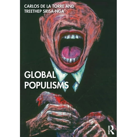 Global Populisms, (Paperback)