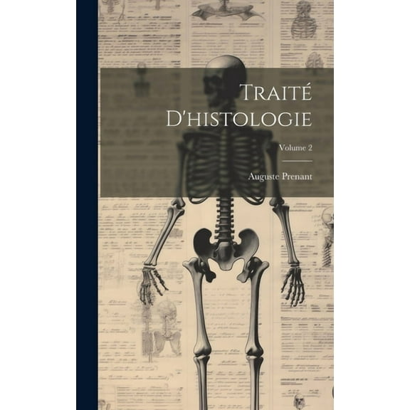Traité d'histologie; Volume 2 (Hardcover)