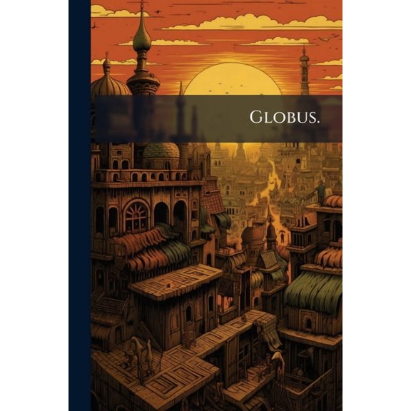 Globus., (Paperback)