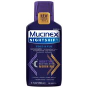 MUCINEX® Nightshift® Cold & Flu Liquid 9 fl. oz. Relieves Fever, Sneezing, Sore Throat, Runny Nose, and Controls Cough