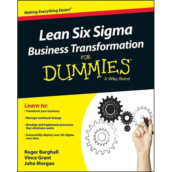 For Dummies Lean Six SIGMA Business Transformation for Dummies, (Paperback)