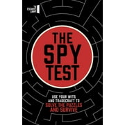 The Spy Test : Have you got what it takes to be a spy? (Paperback)