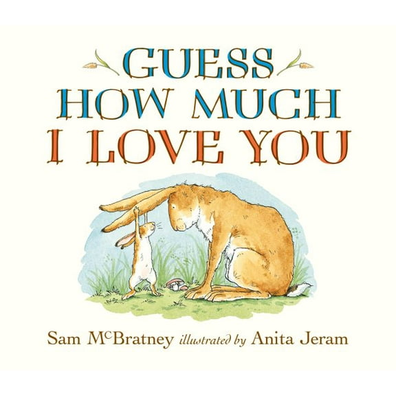 Guess How Much I Love You: Guess How Much I Love You Lap-Size Board Book (Board book)