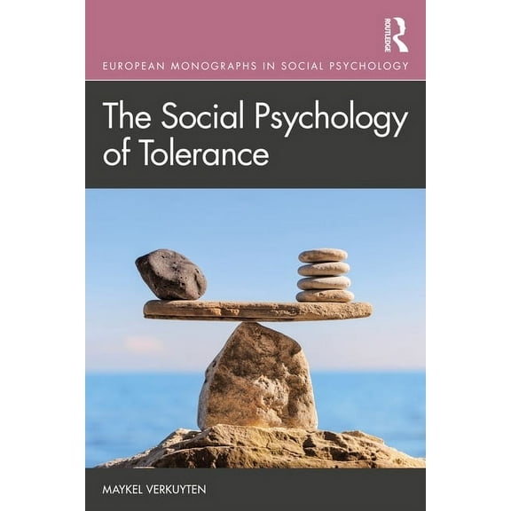 European Monographs in Social Psychology The Social Psychology of Tolerance, (Paperback)