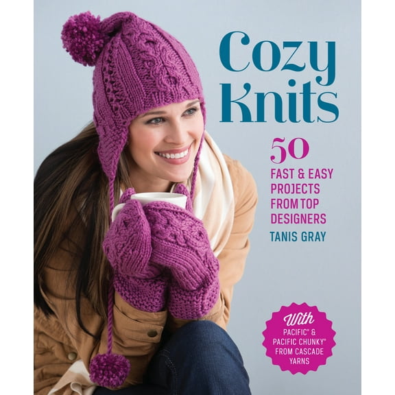 Pre-Owned Cozy Knits: 50 Fast & Easy Projects from Top Designers (Paperback) 1620330652 9781620330654