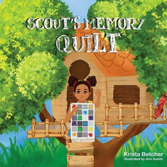 Scout's Memory Quilt, (Paperback)