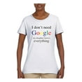 thumbnail image 2 of I Don't Need Google My Daughter Knows Everything Womens Graphic T-Shirt, White, Large, 2 of 3