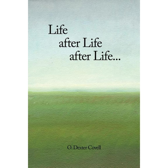 Life After Life After Life
