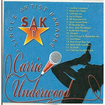 Carrie Underwood Country Karaoke CDG 16 Songs Last Name JESUS, TAKE THE