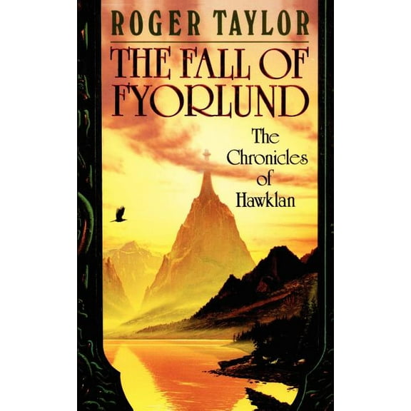 Chronicles of Hawklan: The Fall of Fyorlund (Paperback)