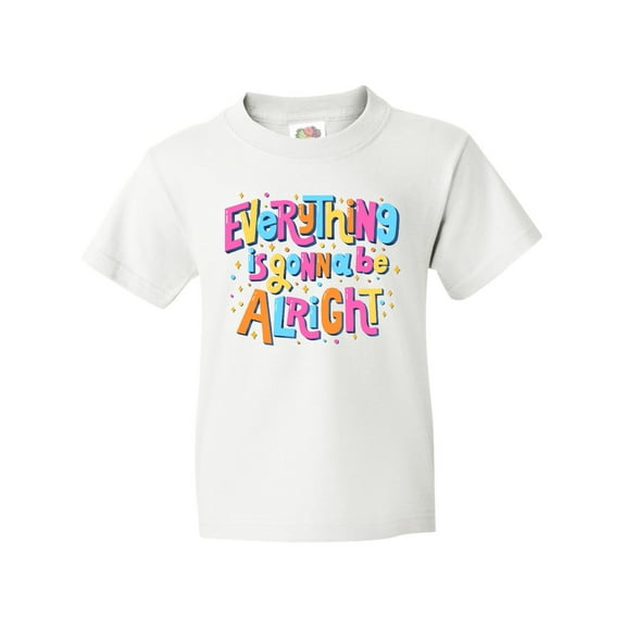 Inktastic Everything is Gonna be Alright Inspirational Quote Youth T-Shirt