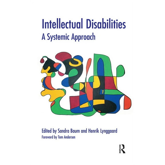 Systemic Thinking and Practice Intellectual Disabilities: A Systemic Approach, (Hardcover)