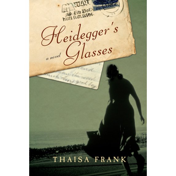 Pre-Owned Heidegger's Glasses (Hardcover) 158243719X 9781582437194