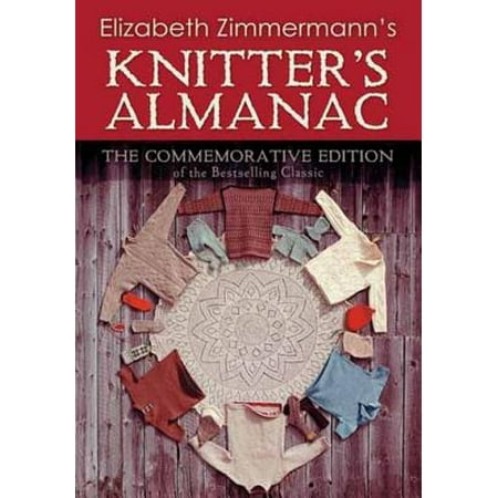 Elizabeth Zimmermann's Knitter's Almanac - eBook
