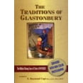 thumbnail image 1 of Pre-Owned Traditions of Glastonbury: The Biblical Missing Years of Christ - Answered (Paperback) 0934666105 9780934666107, 1 of 1