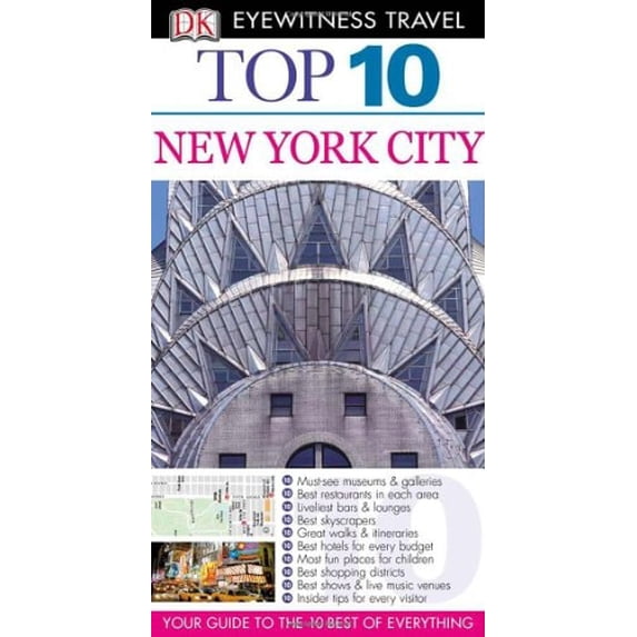 Pre-Owned Top 10 New York City (Eyewitness Top 10 Travel Guide) (Paperback) 0756669324 9780756669324
