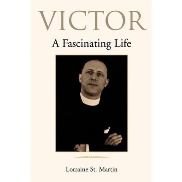 Victor: une Vie Fascinante
