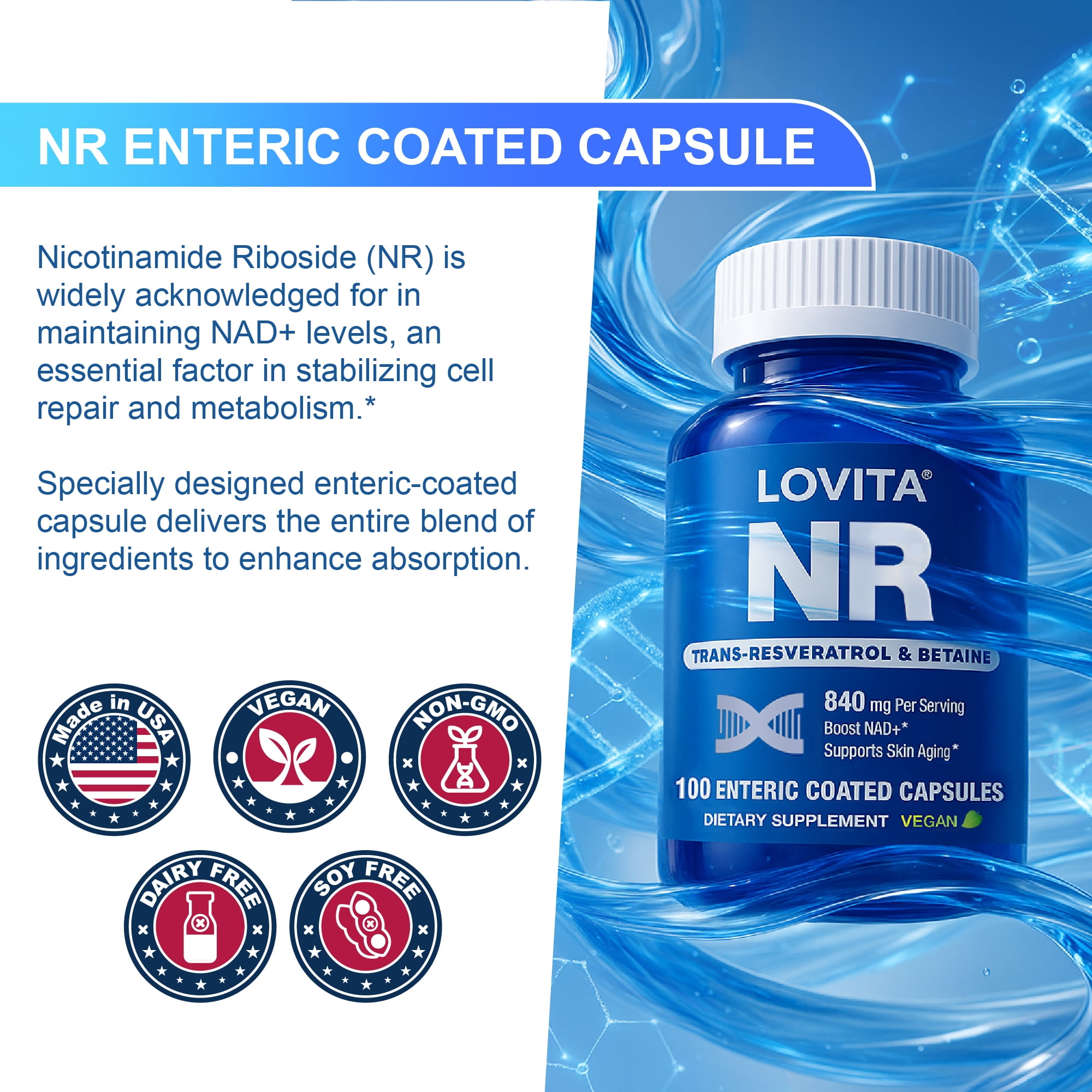LOVITA NR (Nicotinamide Riboside) NAD Supplement with Trans-Resveratrol and Betaine, 840mg 100 Vegan Enteric-Coated Capsules