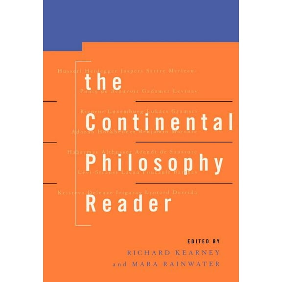 The Continental Philosophy Reader, (Paperback)