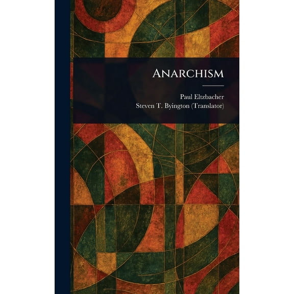 Anarchism, (Hardcover)