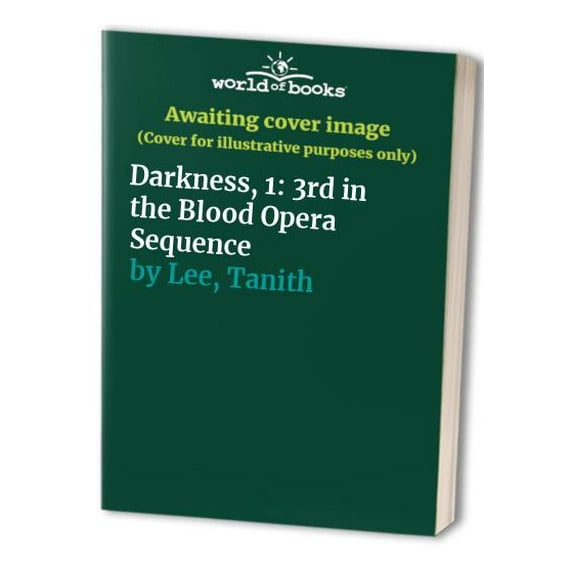 Pre-Owned Darkness, I: Third in the Blood Opera Sequence (Hardcover) 031213956X 9780312139568