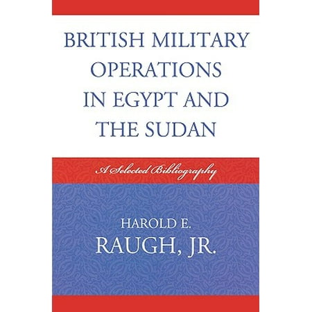British Military Operations In Egypt And The Sudan A