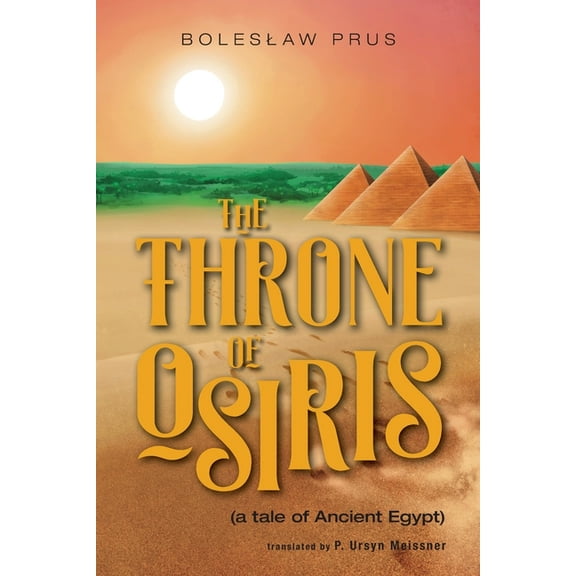 The Throne of Osiris: (a tale of Ancient Egypt), (Paperback)