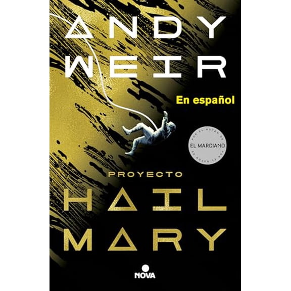 Pre-Owned Proyecto Hail Mary / Project Hail Mary (Paperback) 8418037016 9788418037016
