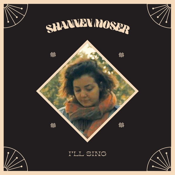 Shannen Moser - I'll Sing - Music & Performance - Vinyl